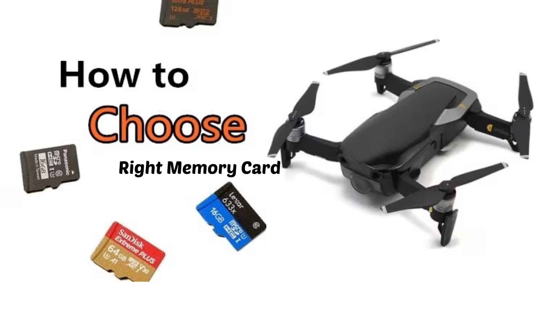 How to Choose the Right Memory Card for Drones