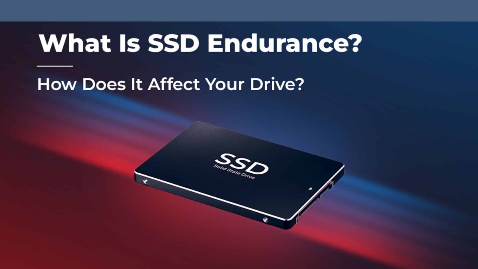 The Truth About SSD Endurance Ratings